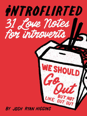 Libro Introflirted: 31 Love Notes For Introverts - Higgin...