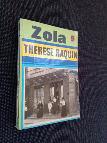 Therese Raquin Zola