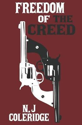 Libro Freedom Of The Creed - N J Coleridge