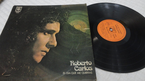 Vinilo - Roberto Carlos - El Dia Que Me Quieras  