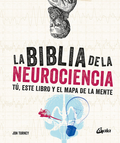 Biblia De La Neurociencia,la - Turney, Jon