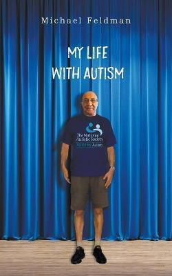 Libro My Life With Autism - Michael Feldman