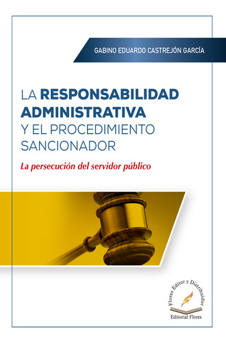 Libro La Responsabilidad Administrativa Y El Procedimien Dku