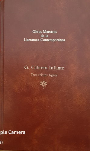Três Tristes Tigres - G. Cabrera Infante, Español, Seix Barr