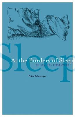 Libro At The Borders Of Sleep : On Liminal Literature - P...