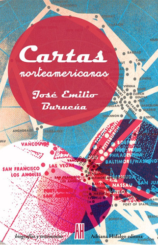 Cartas Norteamericanas - Jose Emilio Burucua