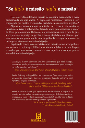 Qual a missão da Igreja?: Entendendo a Justiça Social e a Grande Comissão, de Deyoung, Kevin. Editorial Missão Evangélica Literária, capa mole em português, 2018