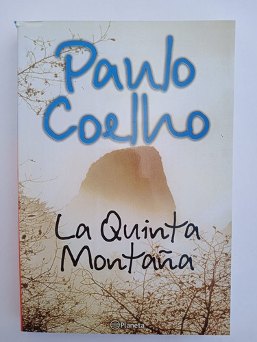  La Quinta Montaña  De Paulo Coelho