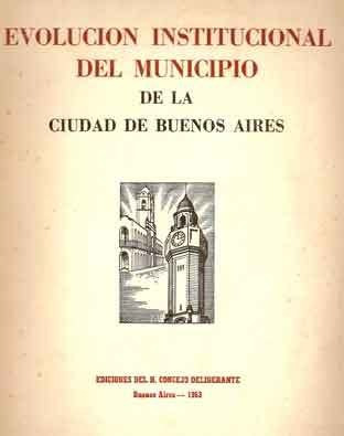 Evolución Institucional Del Municipio De Buenos Aires