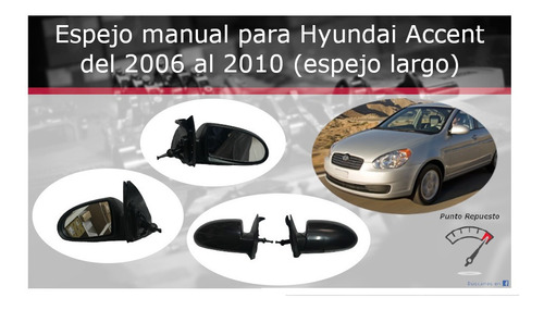 Espejo Exterior Manual Hyundai Accent