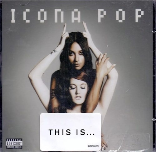 This Is - Icona Pop (cd)