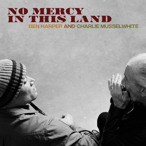 Lp Ben Harper & Charlie Musselwhite No Mercy In