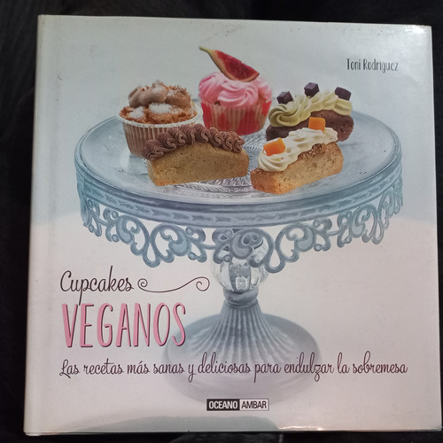 Cupcakes Veganos - Toni Rodriguez  - Como Nuevo, Impecable 