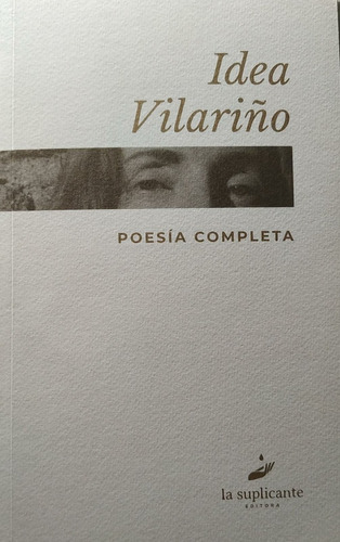 Poesía Completa* - Idea Vilariño