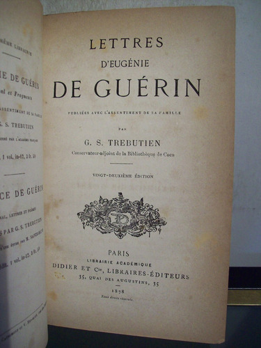 Adp Lettres D'eugenie De Guerin Trebutien / 1878 Paris
