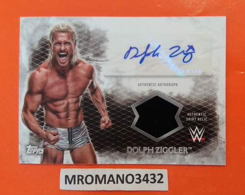 Tarjeta Autografiada Y Pedazo De Camisa Dolph Ziggler Wwe (Usado)