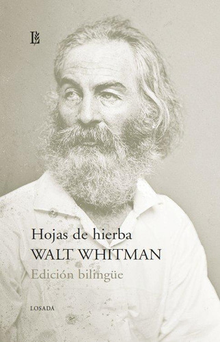 Libro: Hojas De Hierba. Whitman, Walt. Losada