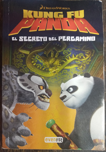 Kung Fu Panda * El Secreto Del Pergamino * J. E. Bright *