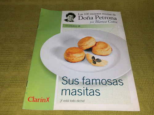 Las 100 Mejores Recetas De Doña Petrona Cuaderno 18 - Clarín