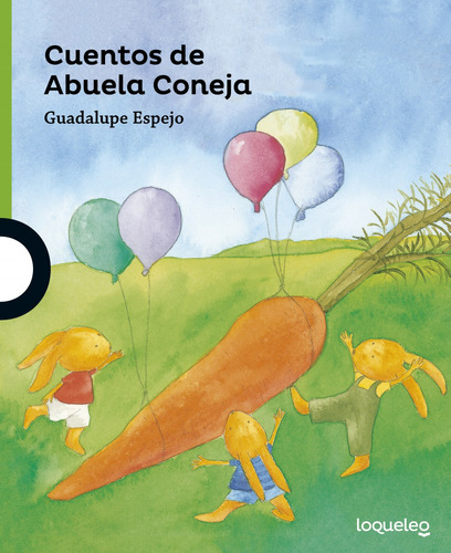 Cuentos De Abuela Coneja - Espejo Guadalupe