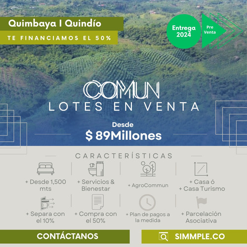 Lote Mesa Baja Quimbaya Quindio Parcelación Commun Quimbaya