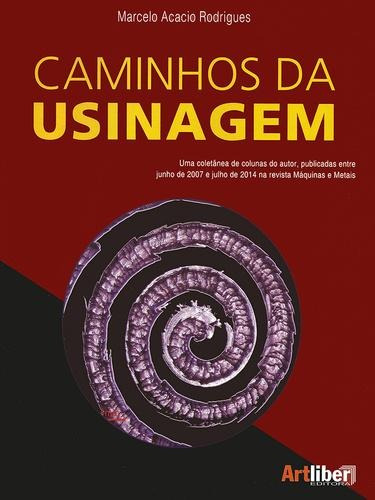 Caminhos Da Usinagem