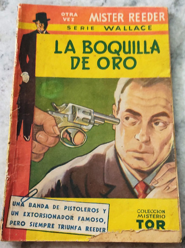 La Boquilla De Oro Revista Tor Wallace N 18 Año1954 Misterio