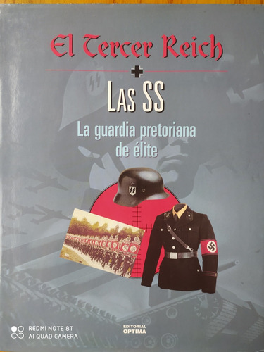 El Tercer Reich / Las Ss La Guardia Pretoriana (gr) 