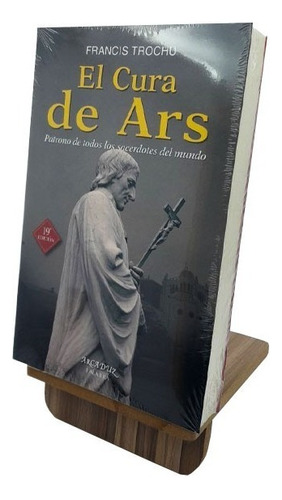 El Cura De Ars. Francis Trochu