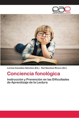 Libro: Conciencia Fonológica: Instrucción Y Prevención En La