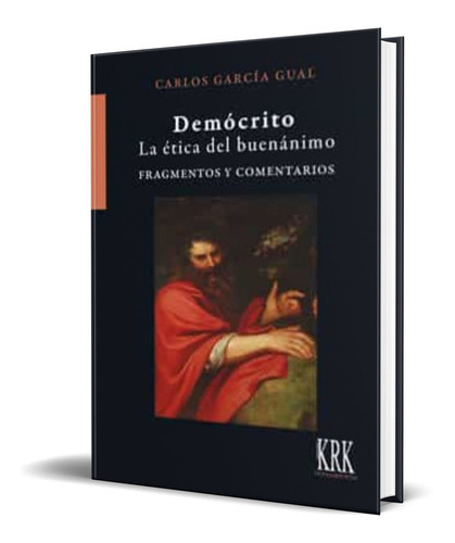 Demócrito, De Carlos Garcia Gual. Editorial Krk Ediciones, Tapa Blanda En Español, 2021