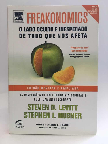 Freakonomics - Steven D. Levitt E Stephen J. Dubner