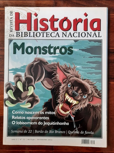 Revista De História Da Biblioteca Nacional N° 77 - Monstros