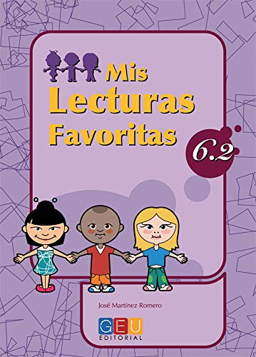 Mis Lecturas Favoritas 6 2 - Editorial Geu - 6º Primaria - M