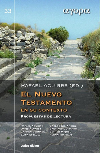 El Nuevo Testamento En Su Contexto, De Rafael Aguirre Monasterio. Editorial Verbo Divino, Tapa Blanda En Español, 2013