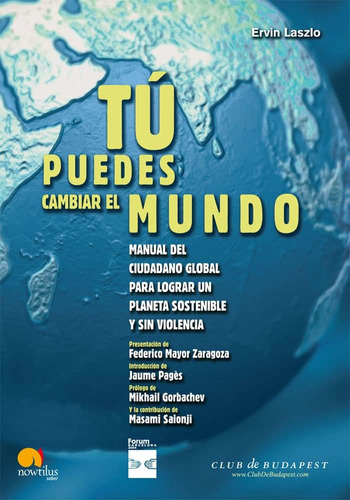 Libro: Tu Puedes Cambiar El Mundo (spanish Edition)