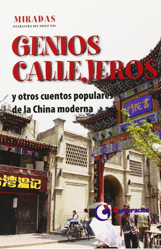 Libro - Genios Callejeros Y Otros Cuentos Populares China 