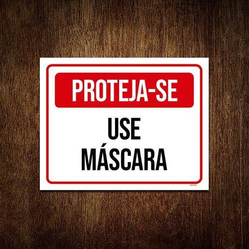 Placa Proteja-se Use Máscara 18x23 ML2694 - A