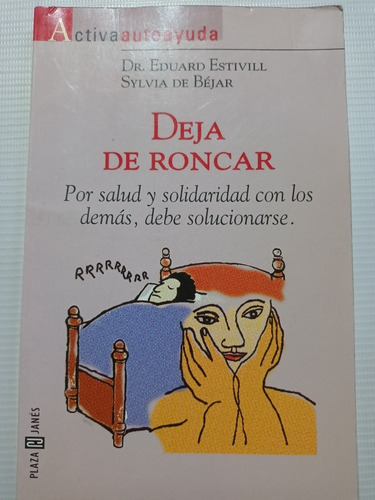 Deja De Roncar Dr. Eduard Estivill Ronquidos