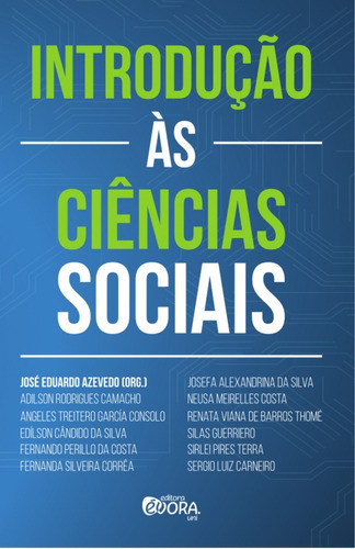 Introdução às ciências sociais, de Camacho, Adilson Rodrigues. Editora Évora Eireli - EPP, capa mole em português, 2017