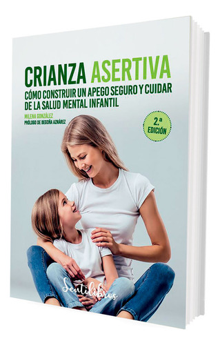 Libro Crianza Asertiva - Milena Gonzalez