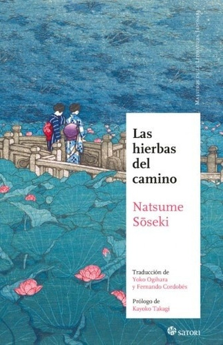 Hierbas Del Camino Las (sat), De Soseki, Natsume. Editorial Satori En Español