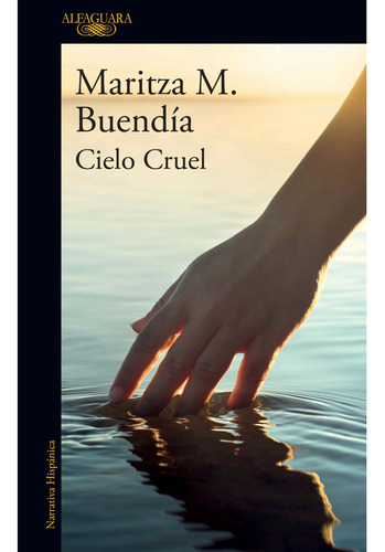 Cielo Cruel - Maritza M. Buendía