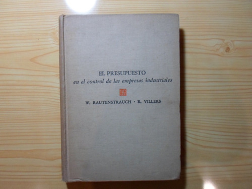 El Presupuesto En El Control De Las Empresas Industriales