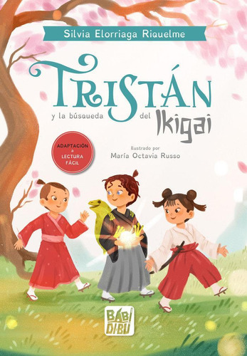 Libro: Tristan Y La Busqueda Del Ikigai. Elorriaga Riquelme,