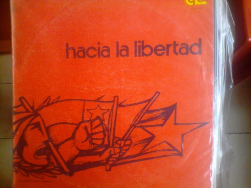 Lp - Inti - Illimani - Hacia La Libertad