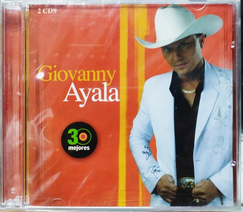 Giovanny Ayala - 30 Mejores Canciones