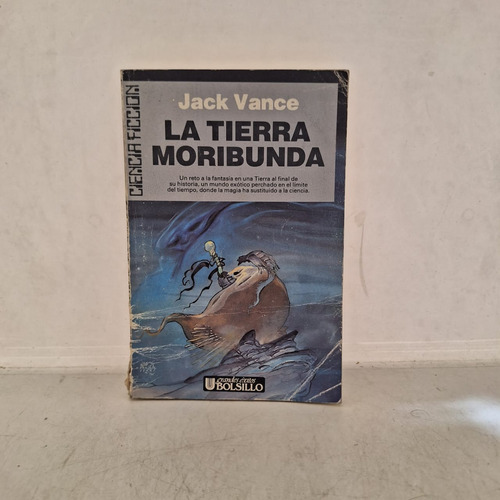 La Tierra Moribunda - Jack Vance - Usado (Usado)