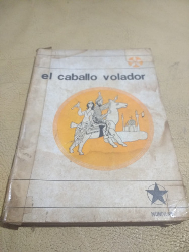 El Caballo Volador - Mundilar Edicion Antigua