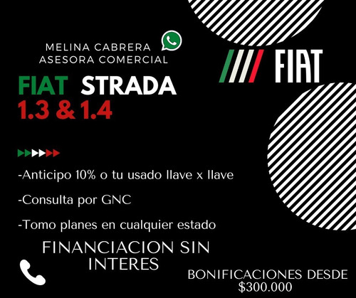 Fiat Strada 2021 0km Rápida Entrega Solo Con Dni Y Cuotas C-